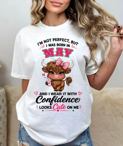 MAY BORN CONFIDENCE TEE - FOR WOMEN - TLEE05 (SKU2608-118-05)