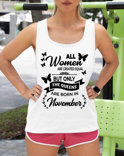 NOVEMBER GIRLS ARE TRUE QUEENS - FOR WOMEN - TLEE11 (SKU2605-58-11)