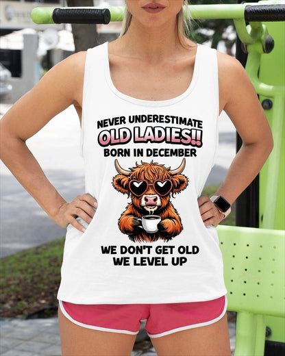 DECEMBER BORN WOMEN LEVEL UP, NEVER GROW OLD SHIRT - FOR WOMEN - TLEE12 (SKU2606-79-12)