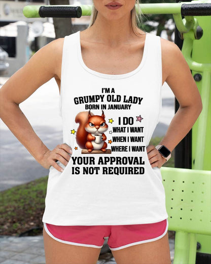 JANUARY BORN WOMEN DON’T NEED APPROVAL TEE - FOR WOMEN - TLEE01 (SKU2605-211-01)