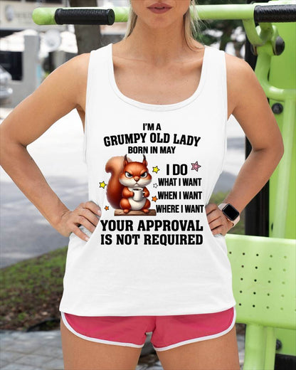 MAY BORN WOMEN DON’T NEED APPROVAL TEE - FOR WOMEN - TLEE05 (SKU2605-211-05)