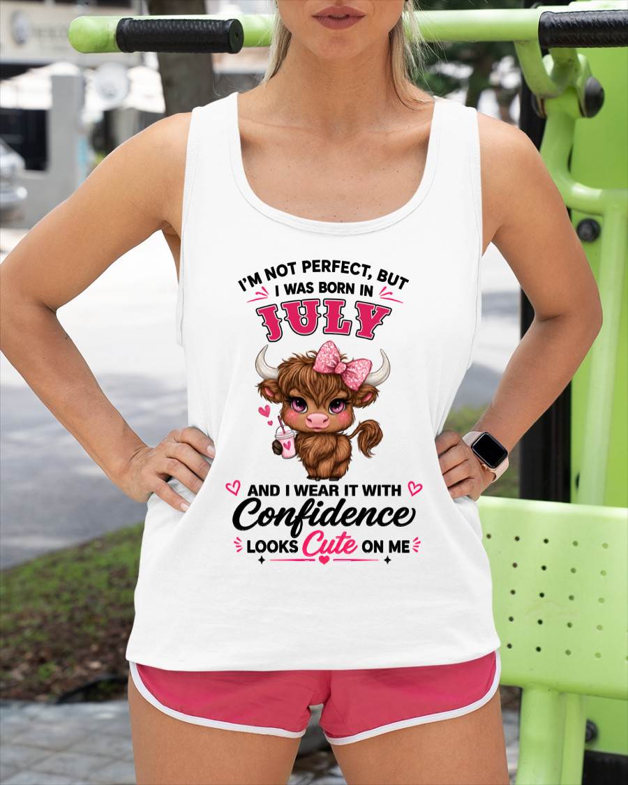 JULY BORN CONFIDENCE TEE - FOR WOMEN - TLEE07 (SKU2608-118-07)