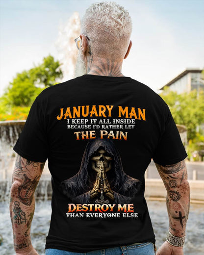 JANUARY MAN THE PAIN DESTROYS ME - FOR MAN - TLEE01 (SKU2606-116-01)