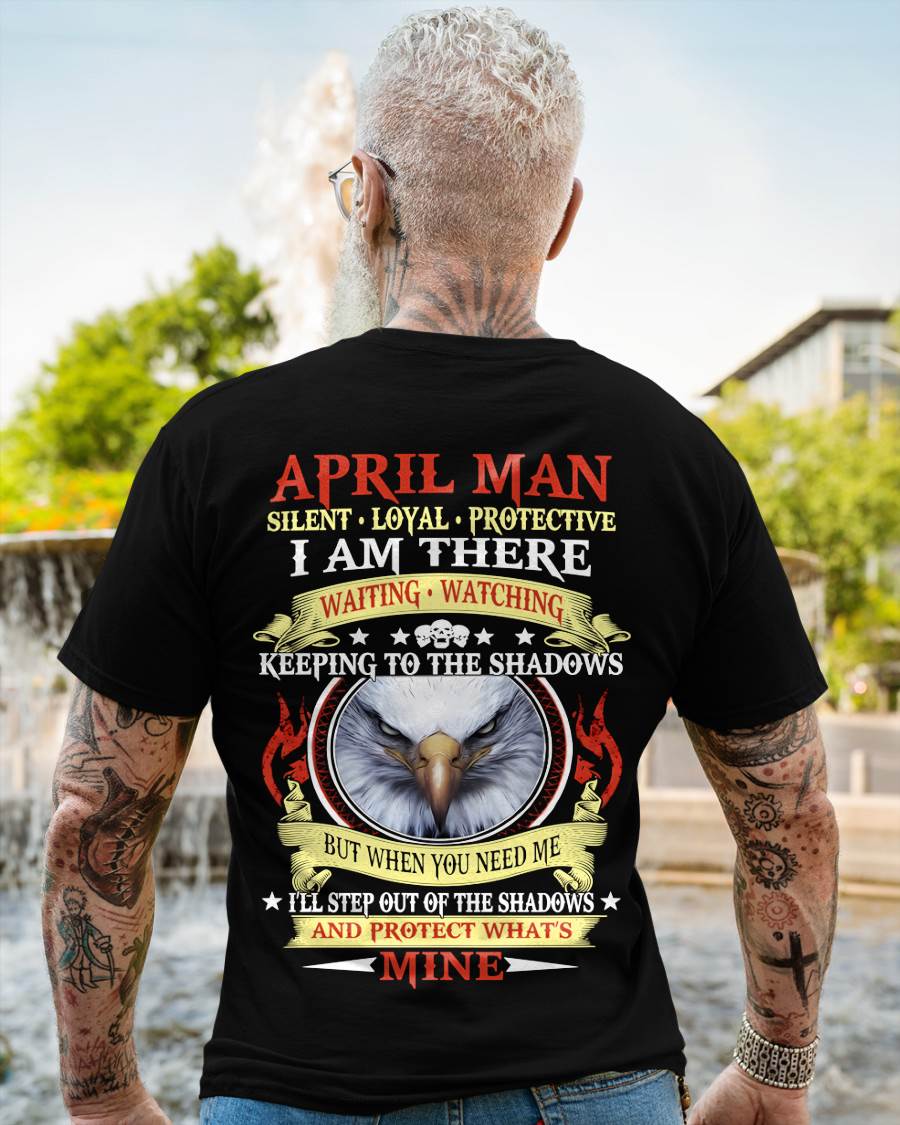 APRIL MAN - SILENT LOYAL PROTECTIVE I AM THERE WAITING WATCHING KEEPING TO THE SHADOWS - FOR MAN - TLEE04 (SKU2602-62-04)