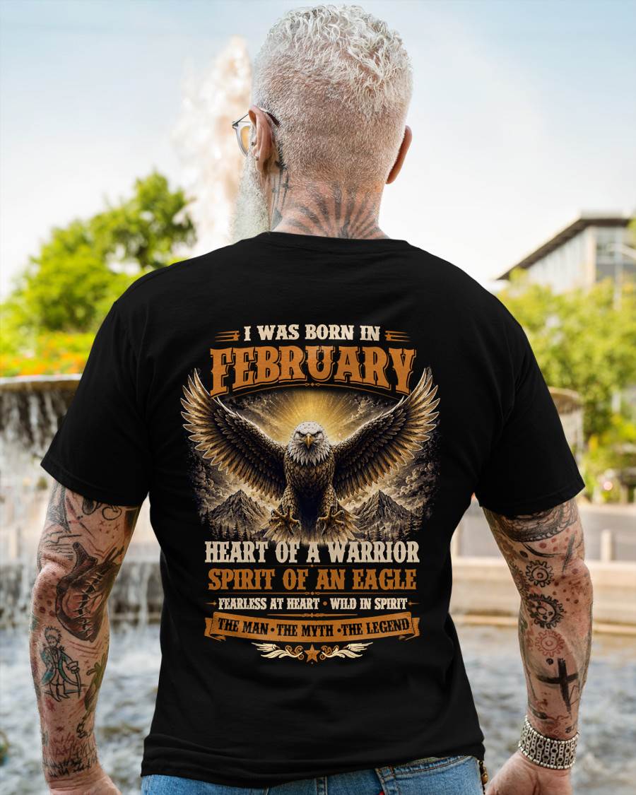 FEBRUARY BORN WARRIOR EAGLE SHIRT DESIGN - FOR MAN - TLEE02 (SKU2605-225-02)