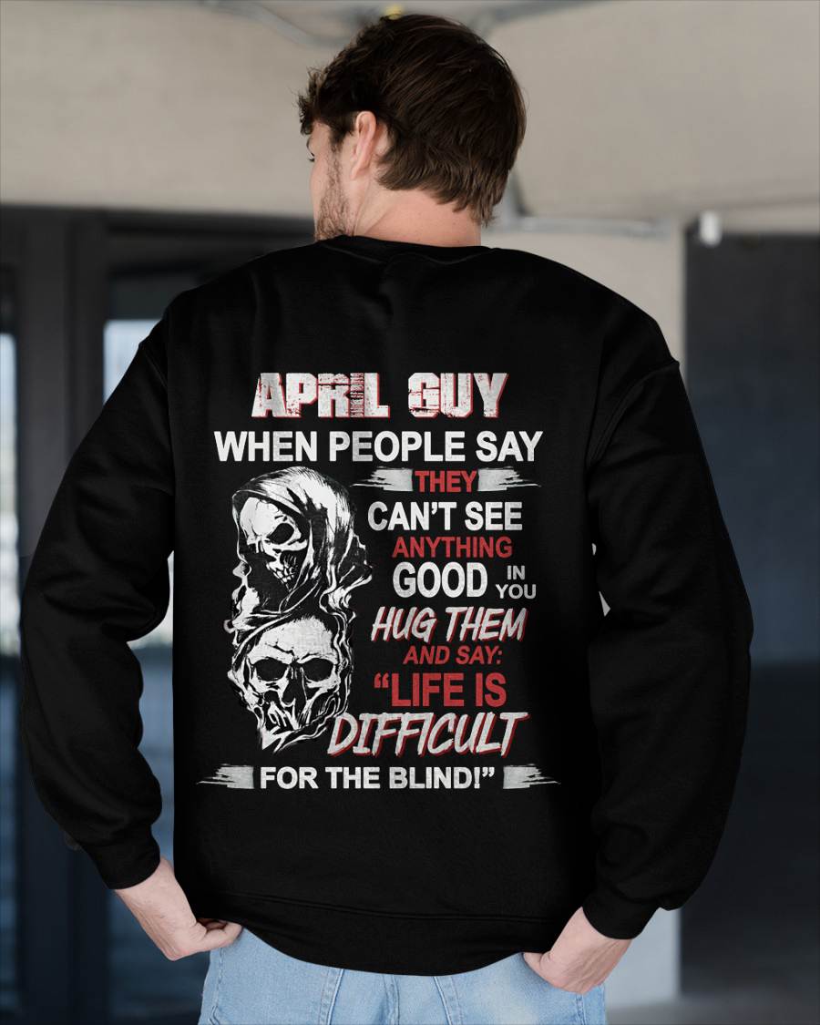 APRIL GUY - WHEN THEY CAN’T SEE ANYTHING GOOD IN YOU - FOR MAN - TLEE04 (SKU12-253-04)