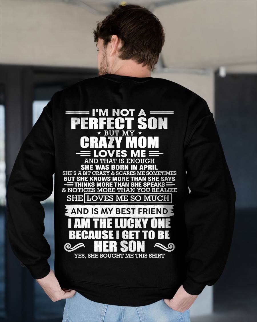 APRIL MOM - SHE MAY BE CRAZY BUT SHE LOVES ME UNCONDITIONALLY - FROM MOM - TLEE04 (SKU2604-84-04)