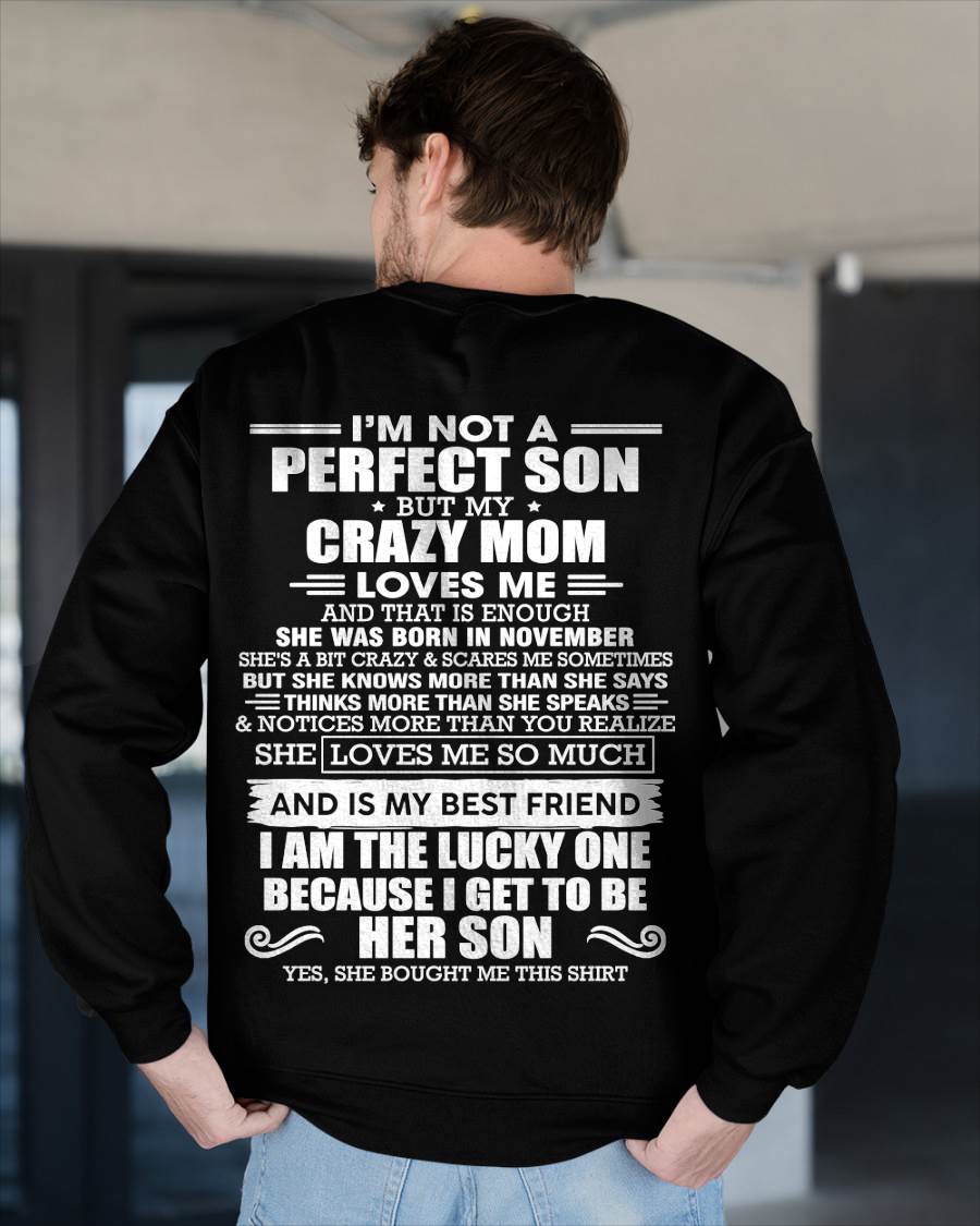 NOVEMBER MOM - SHE MAY BE CRAZY BUT SHE LOVES ME UNCONDITIONALLY - FROM MOM - TLEE11 (SKU2604-84-11)
