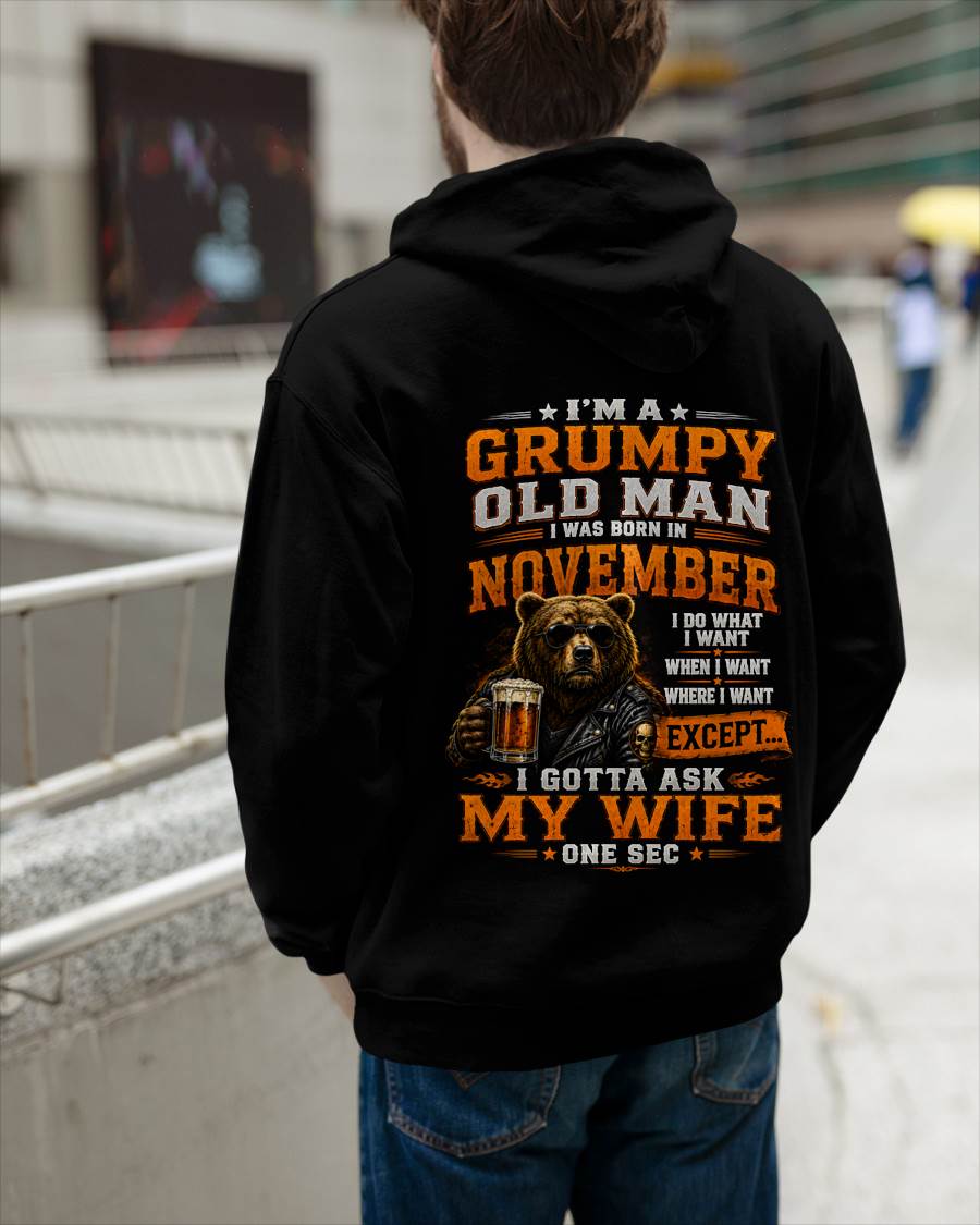 NOVEMBER GRUMPY OLD MAN I GOTTA ASK MY WIFE - FOR MAN - TLEE11 (SKU2608-506-11)