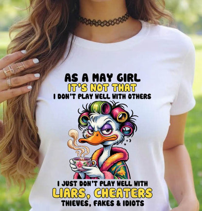 MAY GIRL - I PLAY NICE JUST NOT WITH EVERYONE - FOR WOMEN - TLEE05 (SKU2604-27-05)