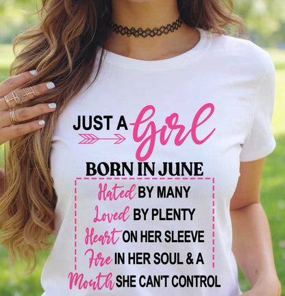 BORN IN JUNE – A GIRL WITH ATTITUDE, HEART, AND A MOUTH SHE CAN’T CONTROL - FOR WOMEN - TLEE06 (SKU2603-363-06)