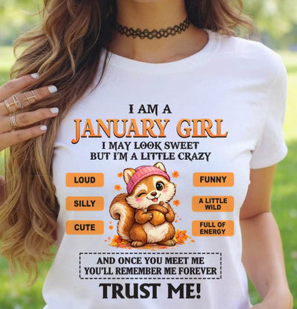 JANUARY GIRL - SWEET BUT A LITTLE CRAZY AND FULL OF ENERGY - FOR WOMEN - TLEE01 (SKU2603-126-01)