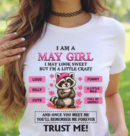 MAY GIRL - I MAY LOOK SWEET BUT I’M A LITTLE CRAZY - FOR WOMEN - TLEE05 (SKU2603-80-05)