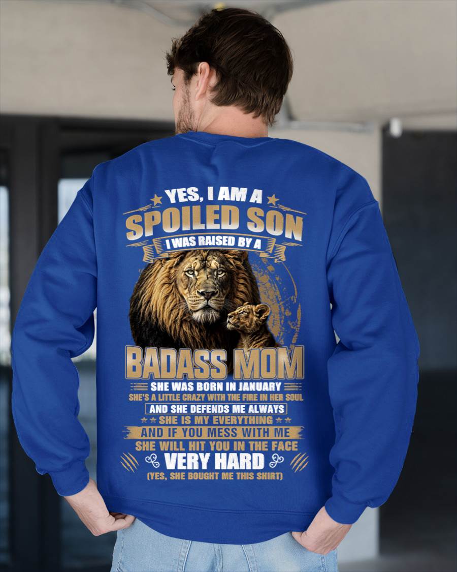 JANUARY BORN BADASS MOM – SPOILED SON LION T-SHIRT - FROM MOM - TLEE01 (SKU2605-285-01)